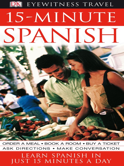 Title details for 15-minute Spanish by DK - Available